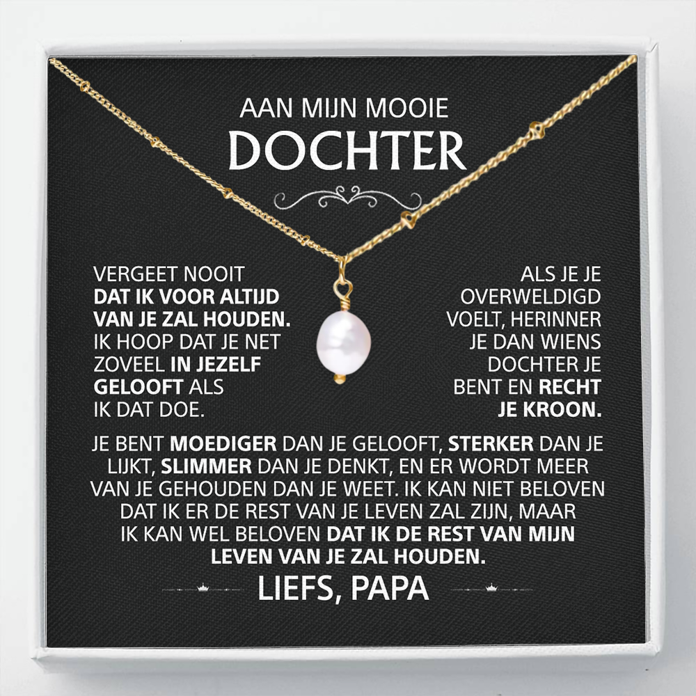 Aan mijn Dochter - vergeet nooit je waarde