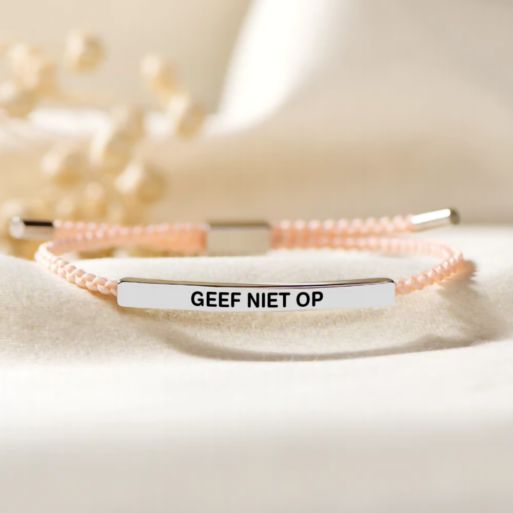 Geef niet op - Motiverende armband